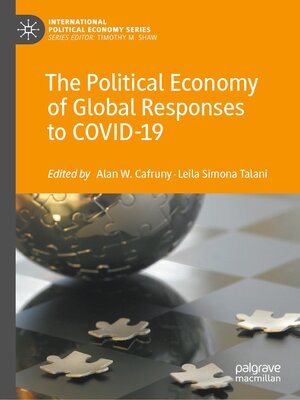 cover image of The Political Economy of Global Responses to COVID-19